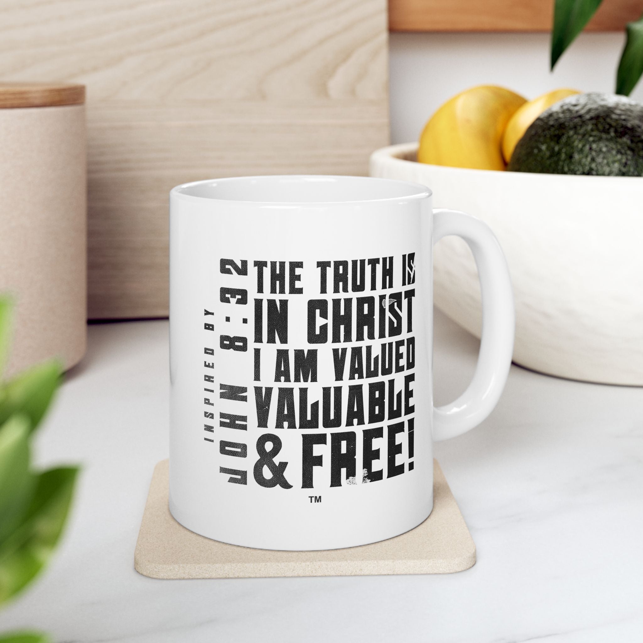 The Truth is in Christ I Am Valued Coffee Mug