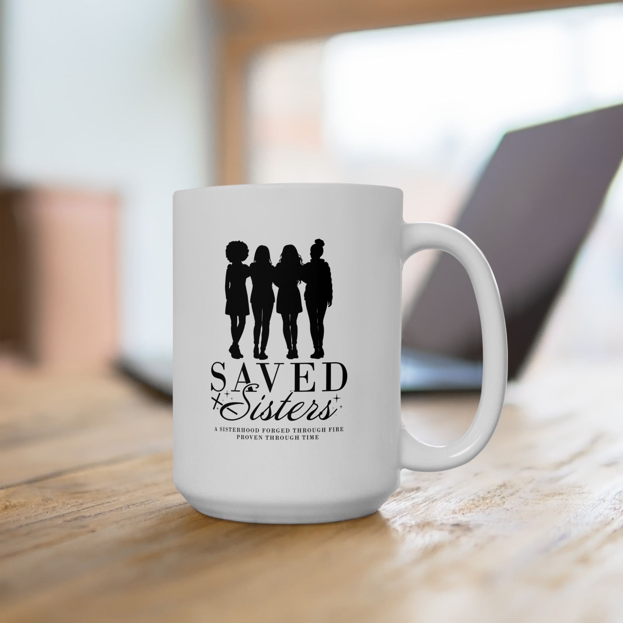 Saved Sisters Coffee Mug