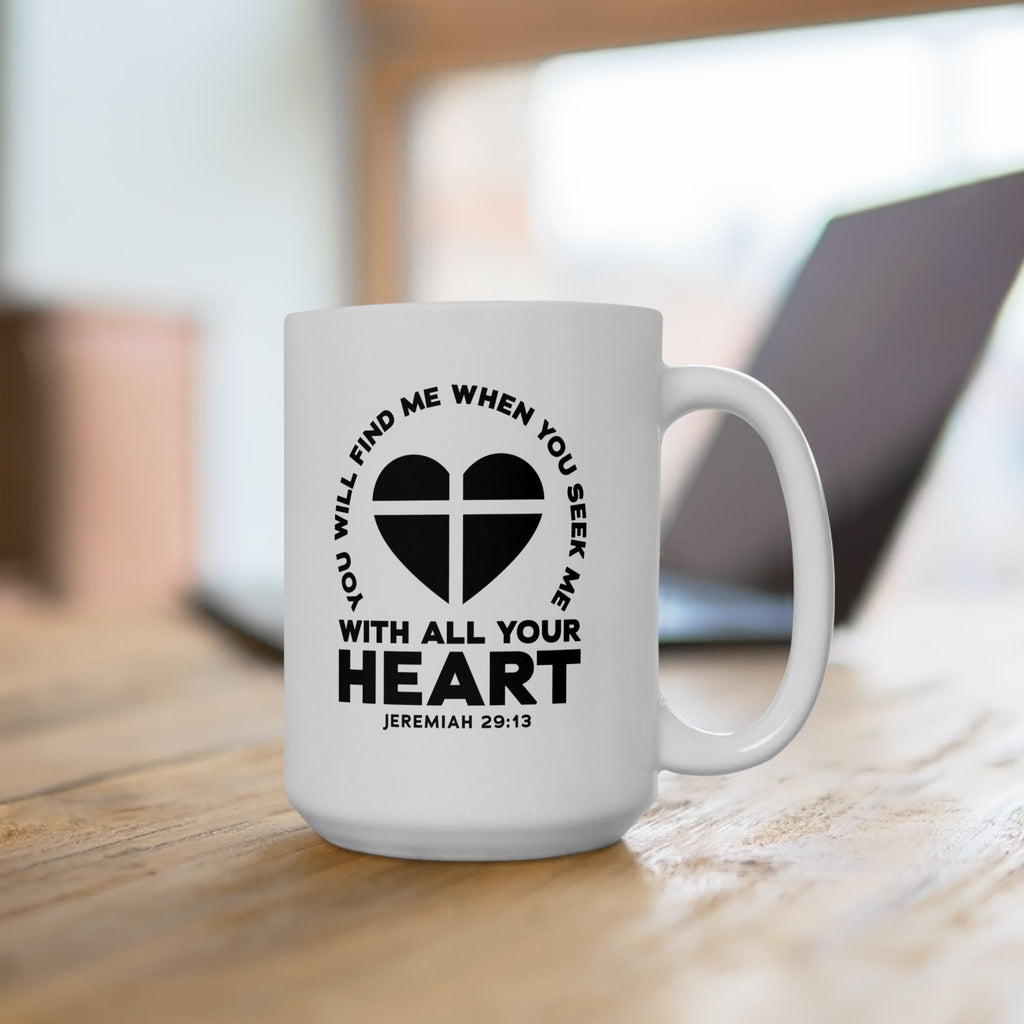 Seek & You Will Find GOD Coffee Mug