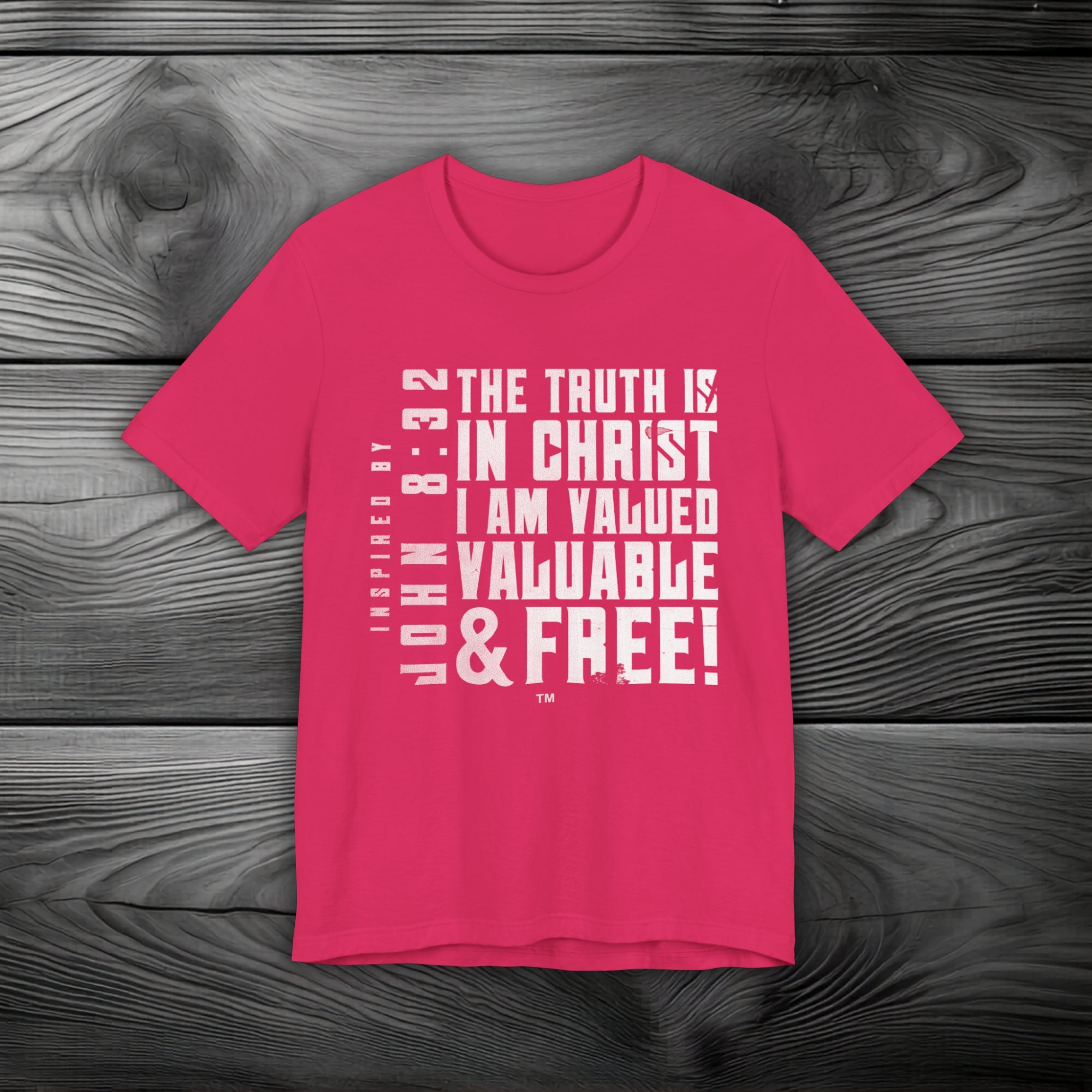 The Truth is in Christ I Am Valued Unisex Jersey Short Sleeve Tee