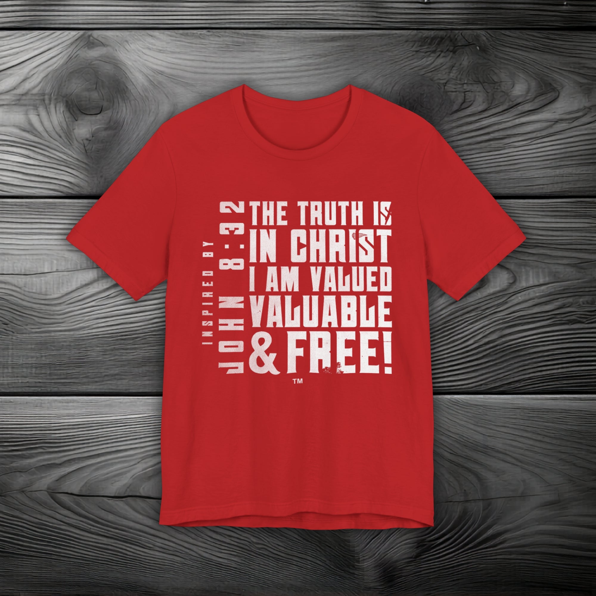The Truth is in Christ I Am Valued Unisex Jersey Short Sleeve Tee