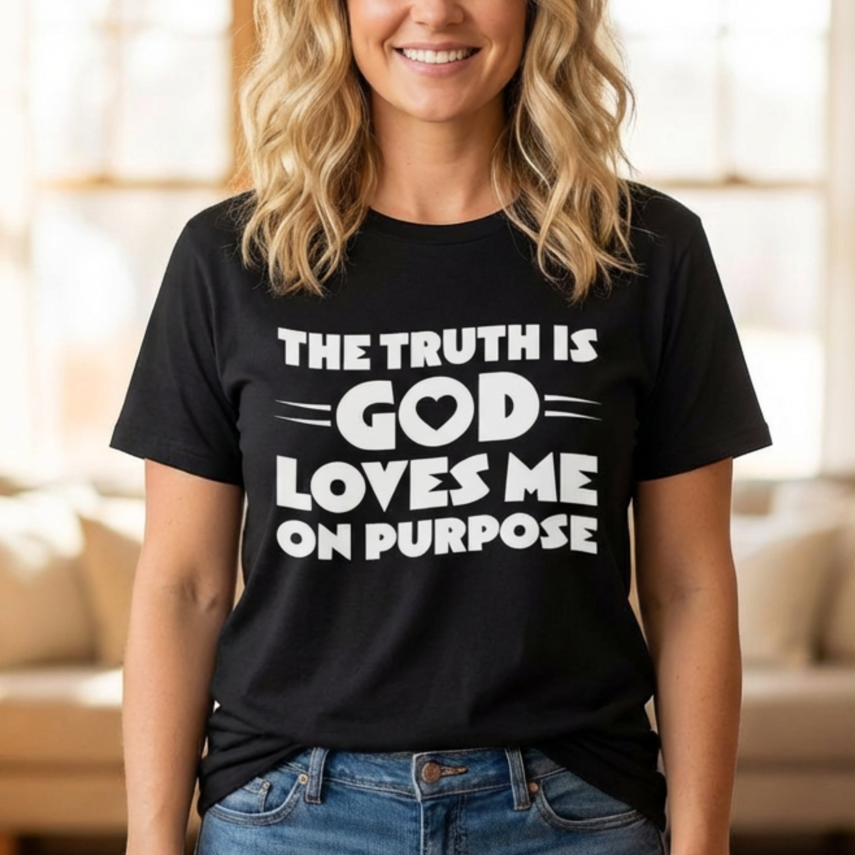 The Truth is God Loves Me on Purpose Unisex Jersey Short Sleeve Tee