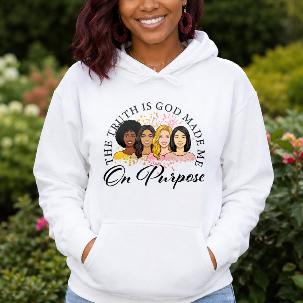 God Made Me On Purpose Pullover Hoodie