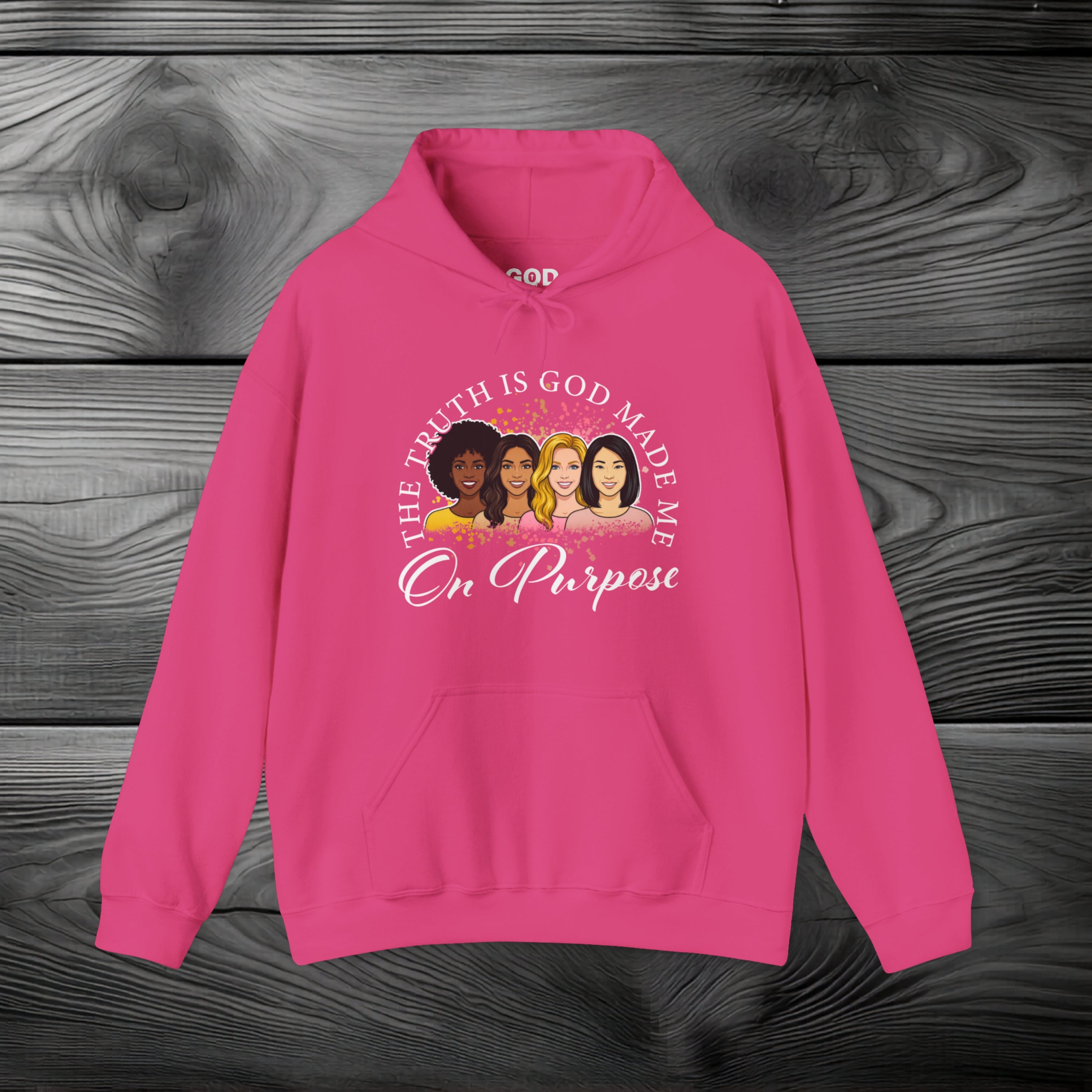 God Made Me On Purpose Pullover Hoodie