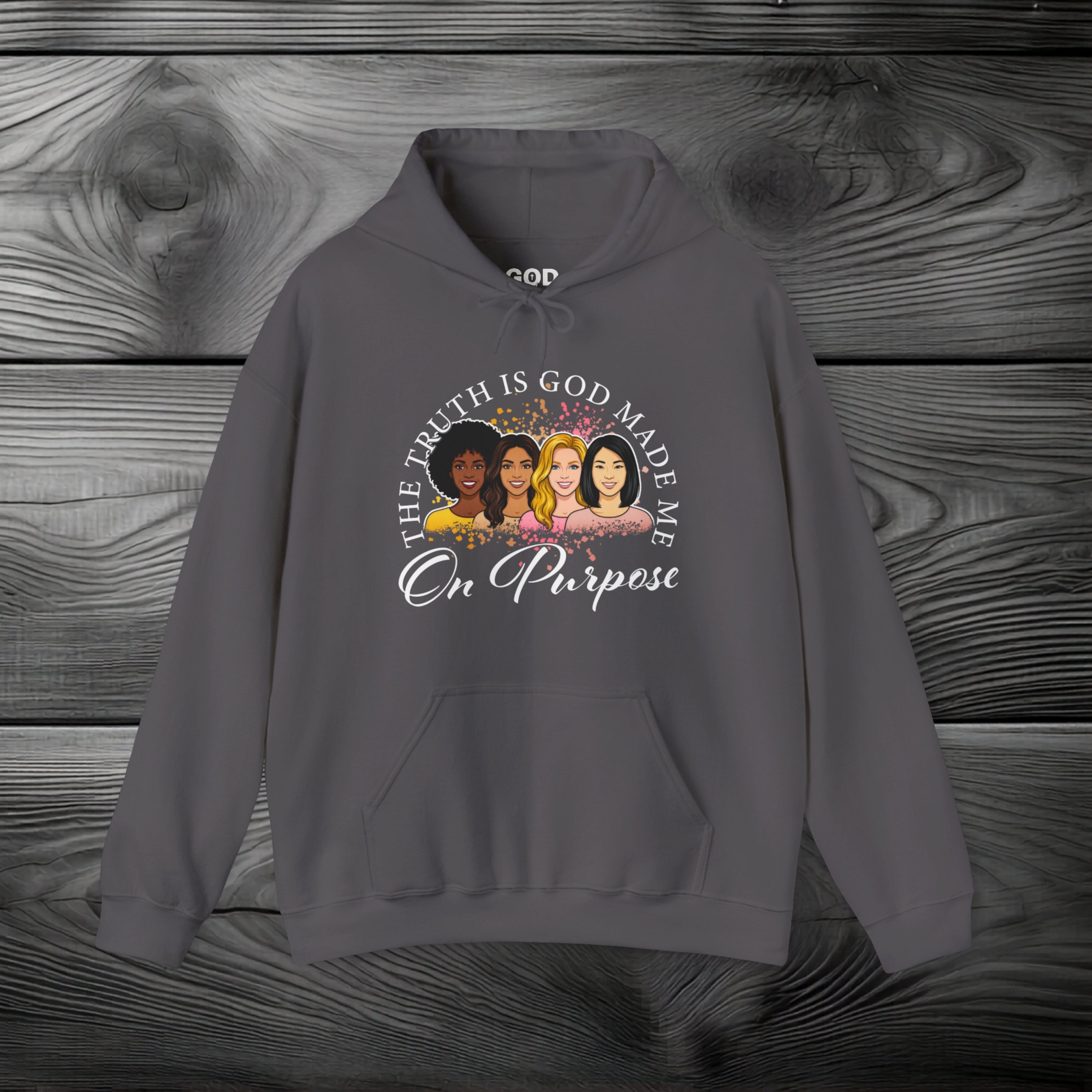 God Made Me On Purpose Pullover Hoodie