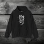 The Truth is in Christ I Am Valued Valuable and Free Pullover Hoodie