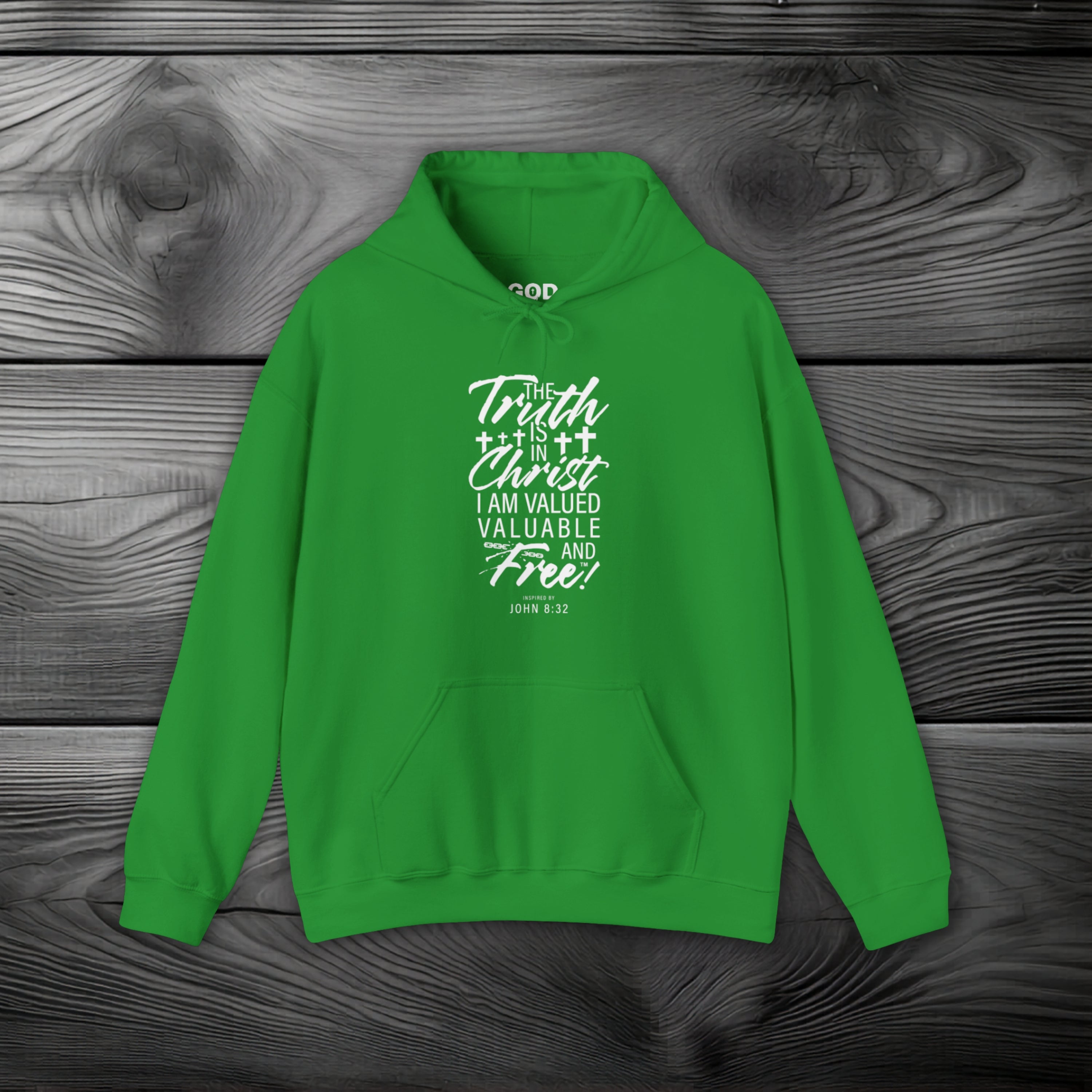 The Truth is in Christ I Am Valued Valuable and Free Pullover Hoodie