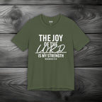 The Joy of The Lord is My Strength Unisex Jersey Short Sleeve Tee