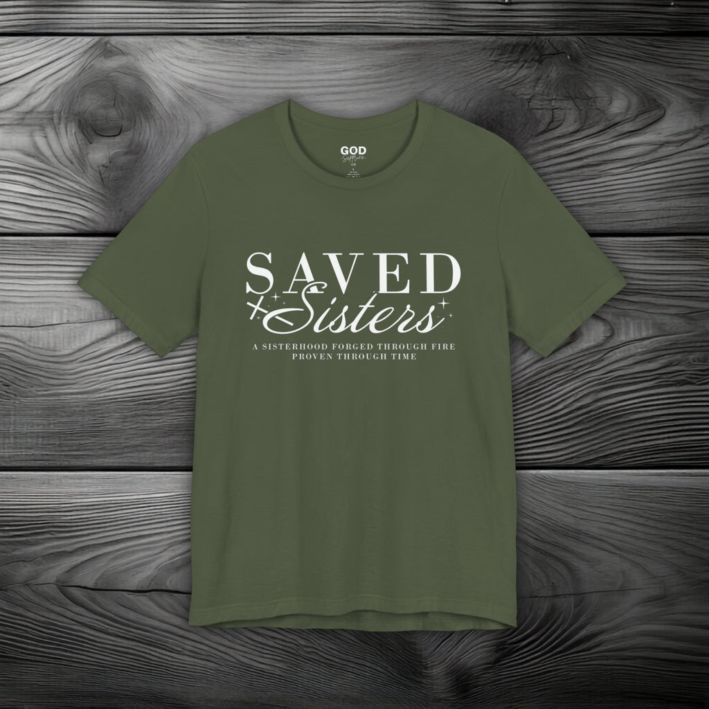 Saved Sisters Unisex Jersey Short Sleeve Tee
