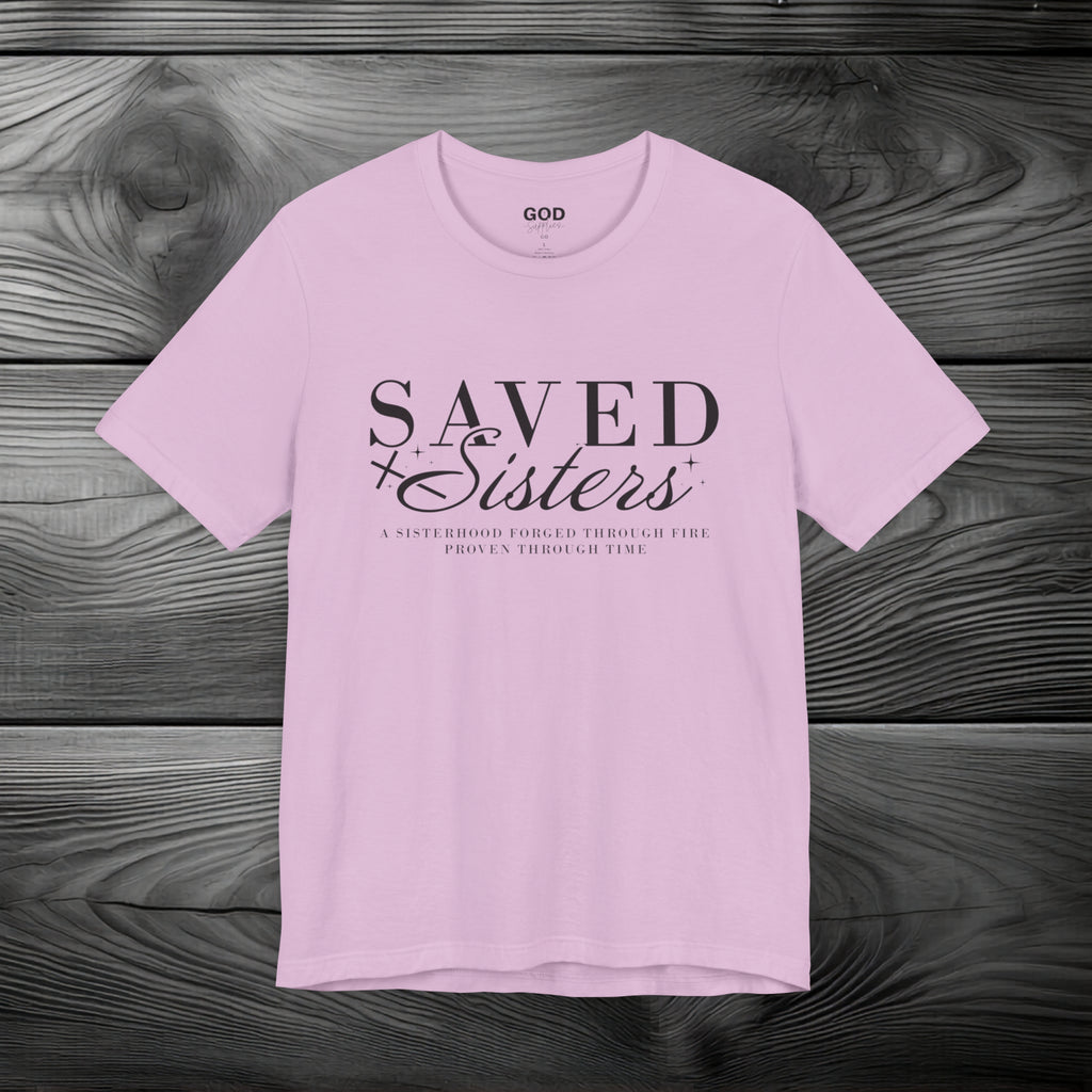 Saved Sisters Unisex Jersey Short Sleeve Tee