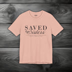 Saved Sisters Unisex Jersey Short Sleeve Tee