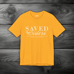 Saved Sisters Unisex Jersey Short Sleeve Tee