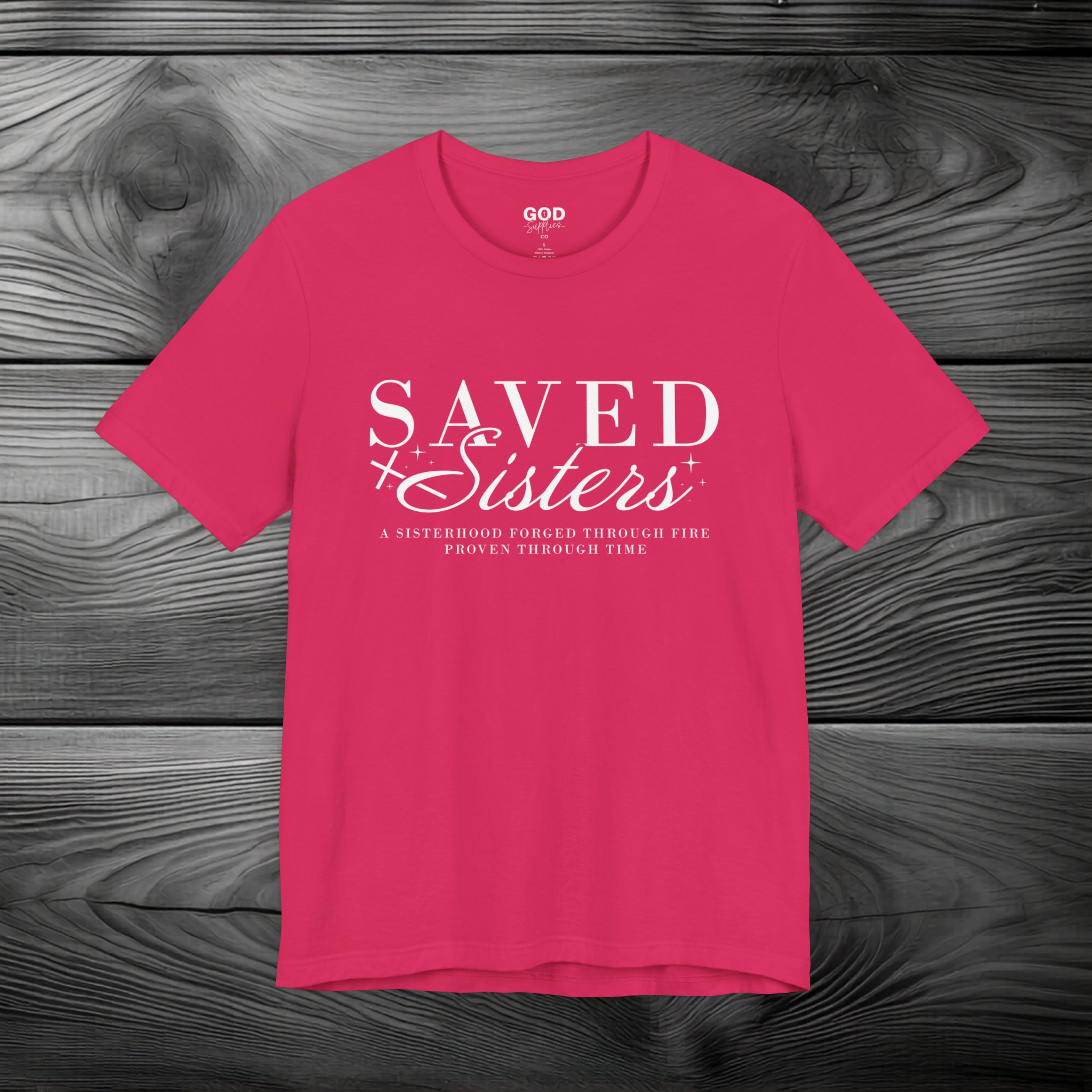 Saved Sisters Unisex Jersey Short Sleeve Tee