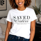 Saved Sisters Unisex Jersey Short Sleeve Tee