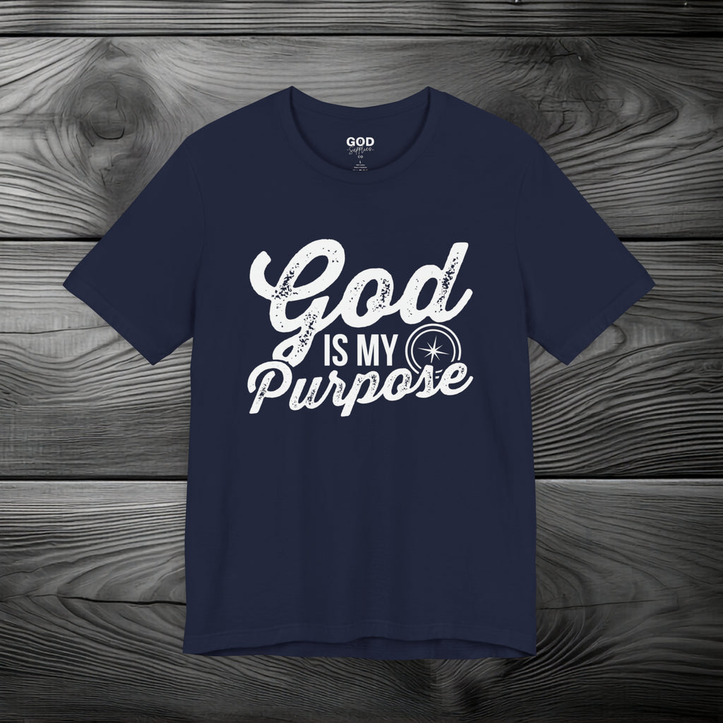 God is My Purpose Unisex Jersey Short Sleeve Tee