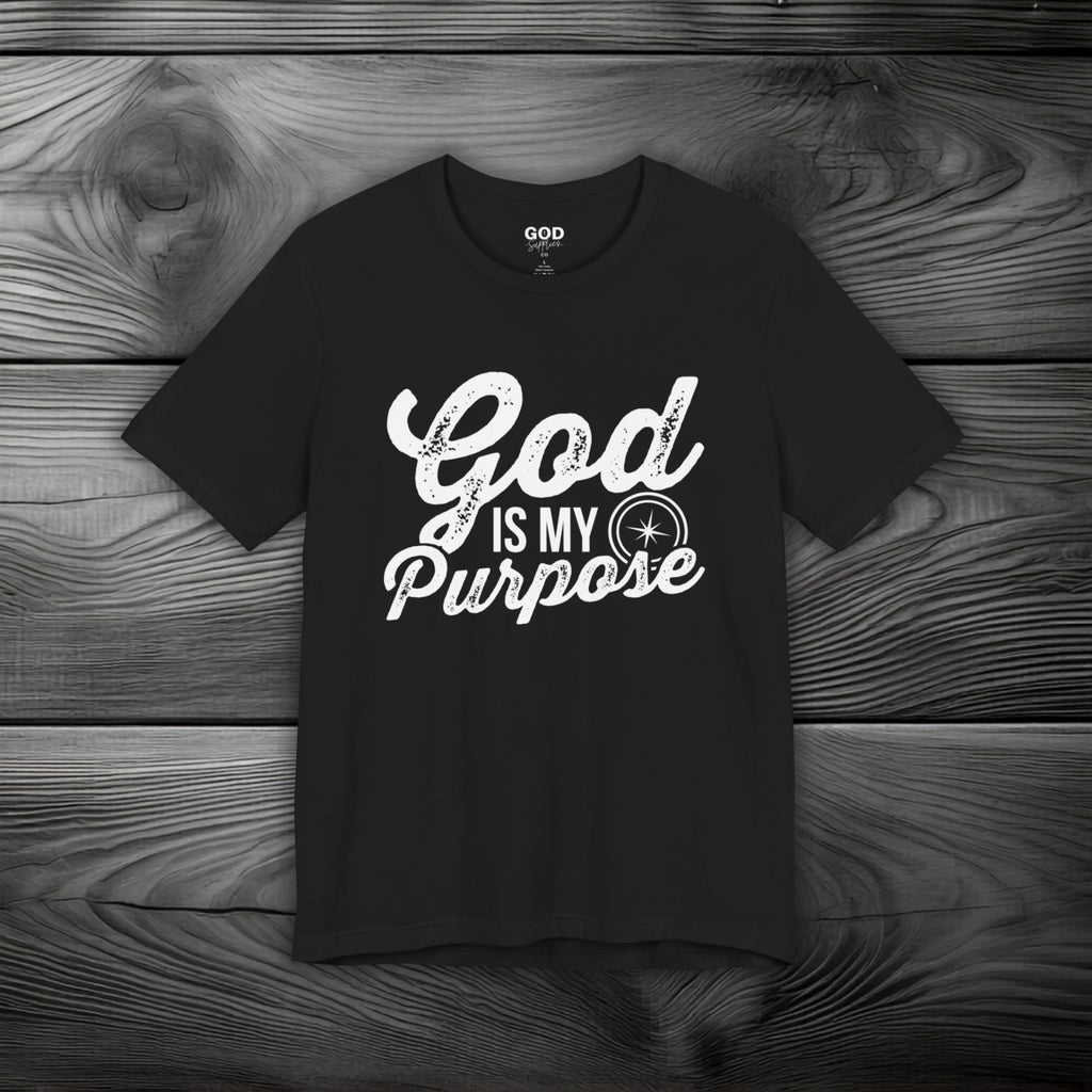 God is My Purpose Unisex Jersey Short Sleeve Tee