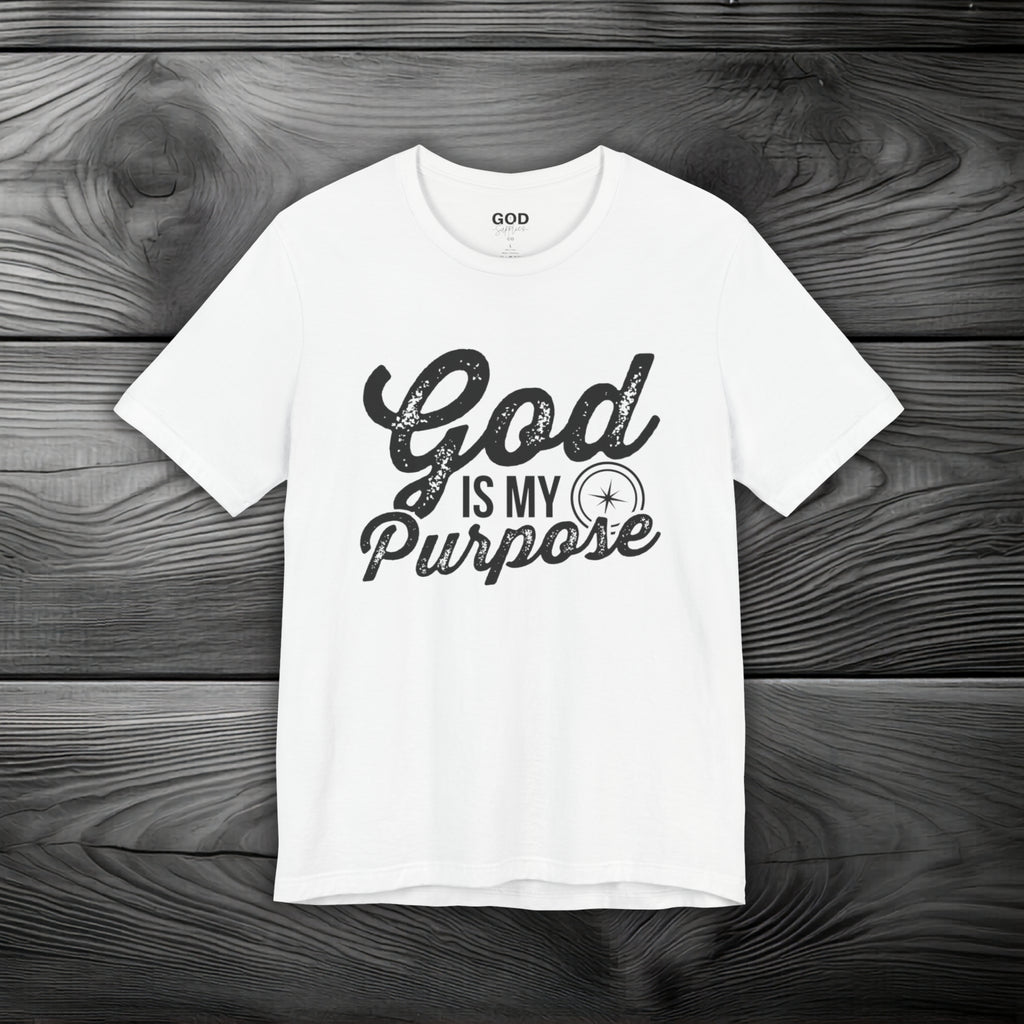 God is My Purpose Unisex Jersey Short Sleeve Tee