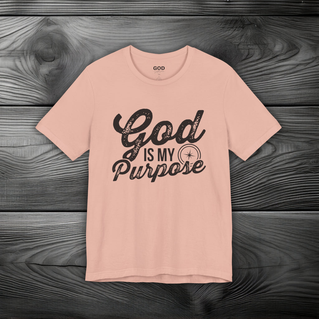 God is My Purpose Unisex Jersey Short Sleeve Tee