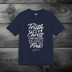 The Truth is in Christ I Am Valued Valuable and Free Unisex Jersey Short Sleeve Tee