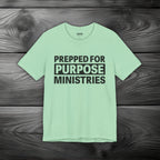 Prepped For Purpose Ministries Unisex Jersey Short Sleeve Tee