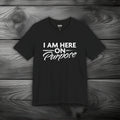 I Am Here on Purpose Unisex Jersey Short Sleeve Tee