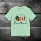 God Made Me On Purpose Unisex Jersey Short Sleeve Tee