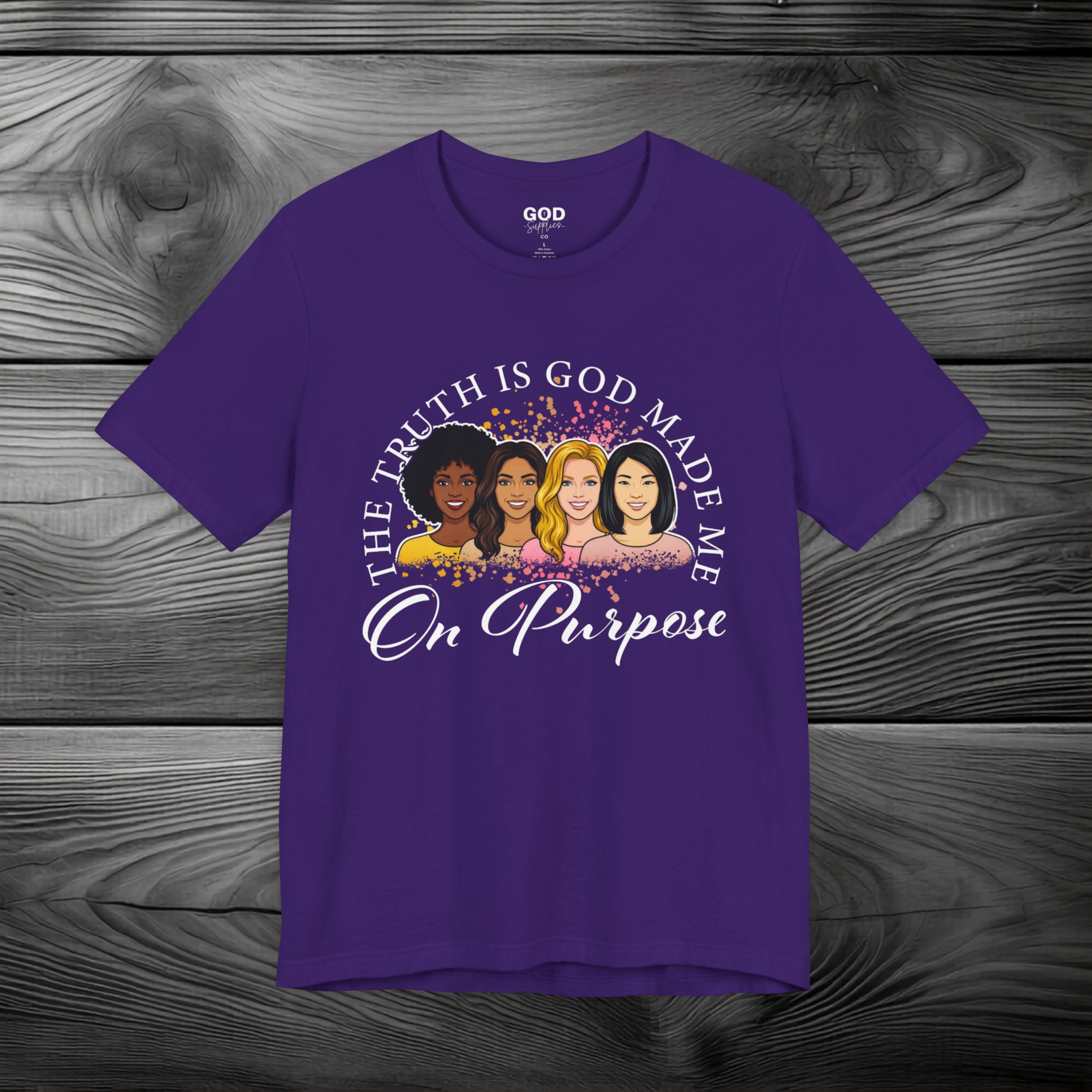 God Made Me On Purpose Unisex Jersey Short Sleeve Tee