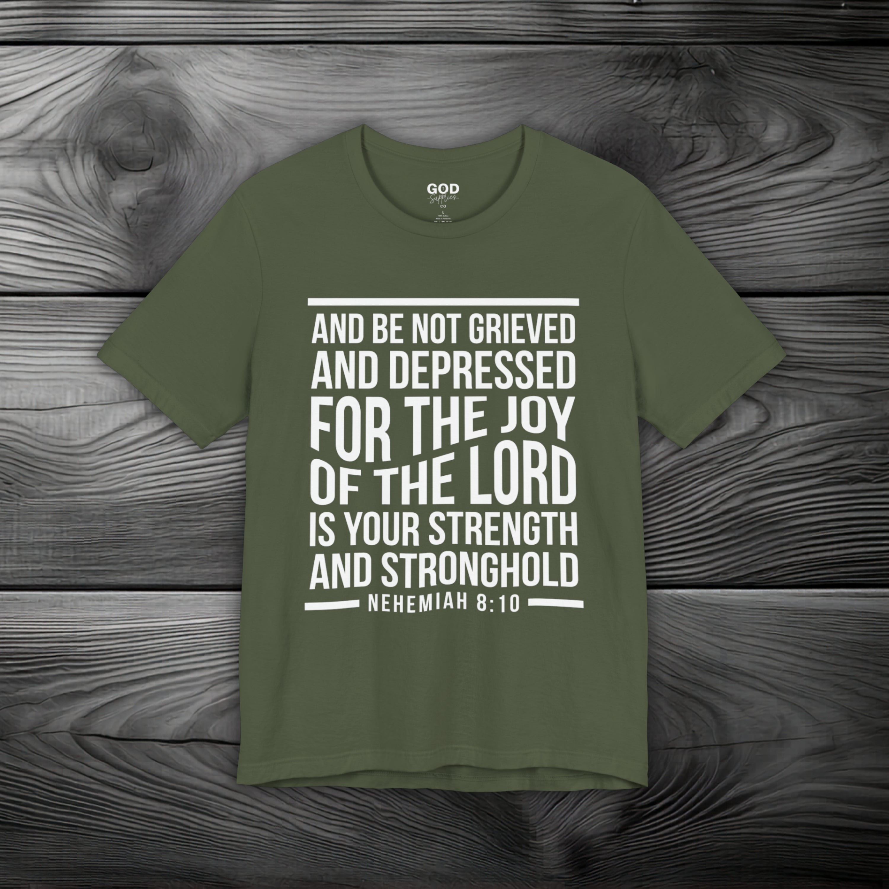 Strength in the Joy of the LORD Unisex Jersey Short Sleeve Tee