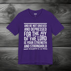 Strength in the Joy of the LORD Unisex Jersey Short Sleeve Tee