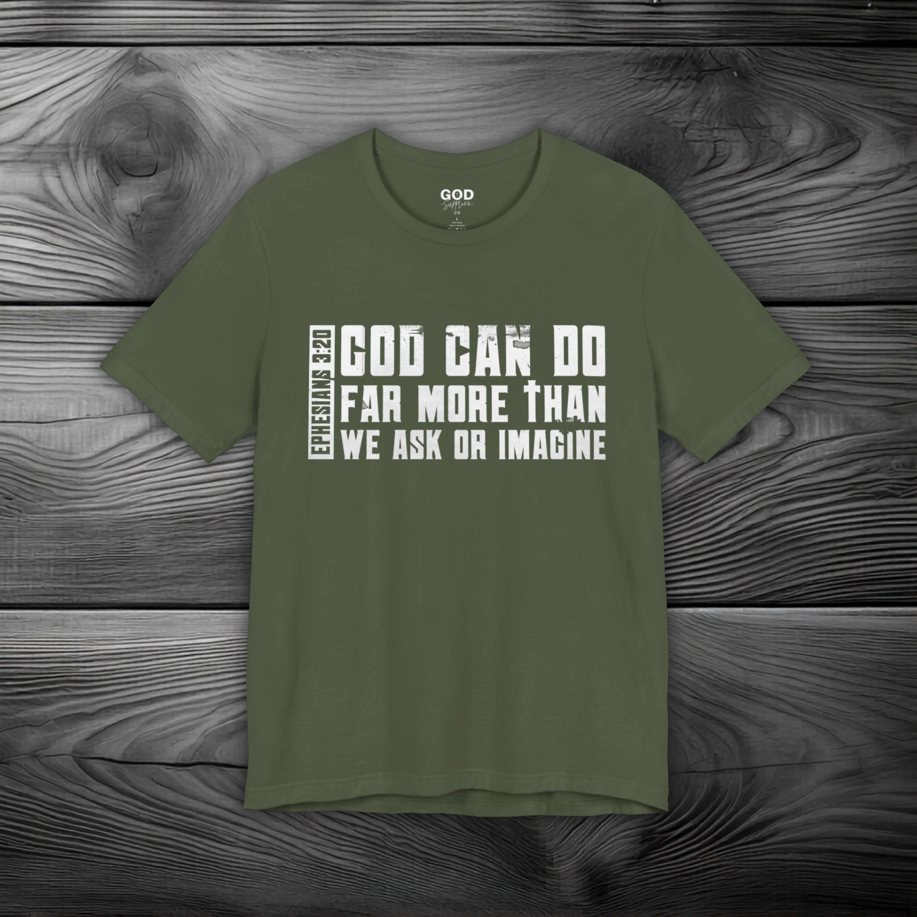 God Can Do Far More than We Ask or Imagine Unisex Jersey Short Sleeve Tee
