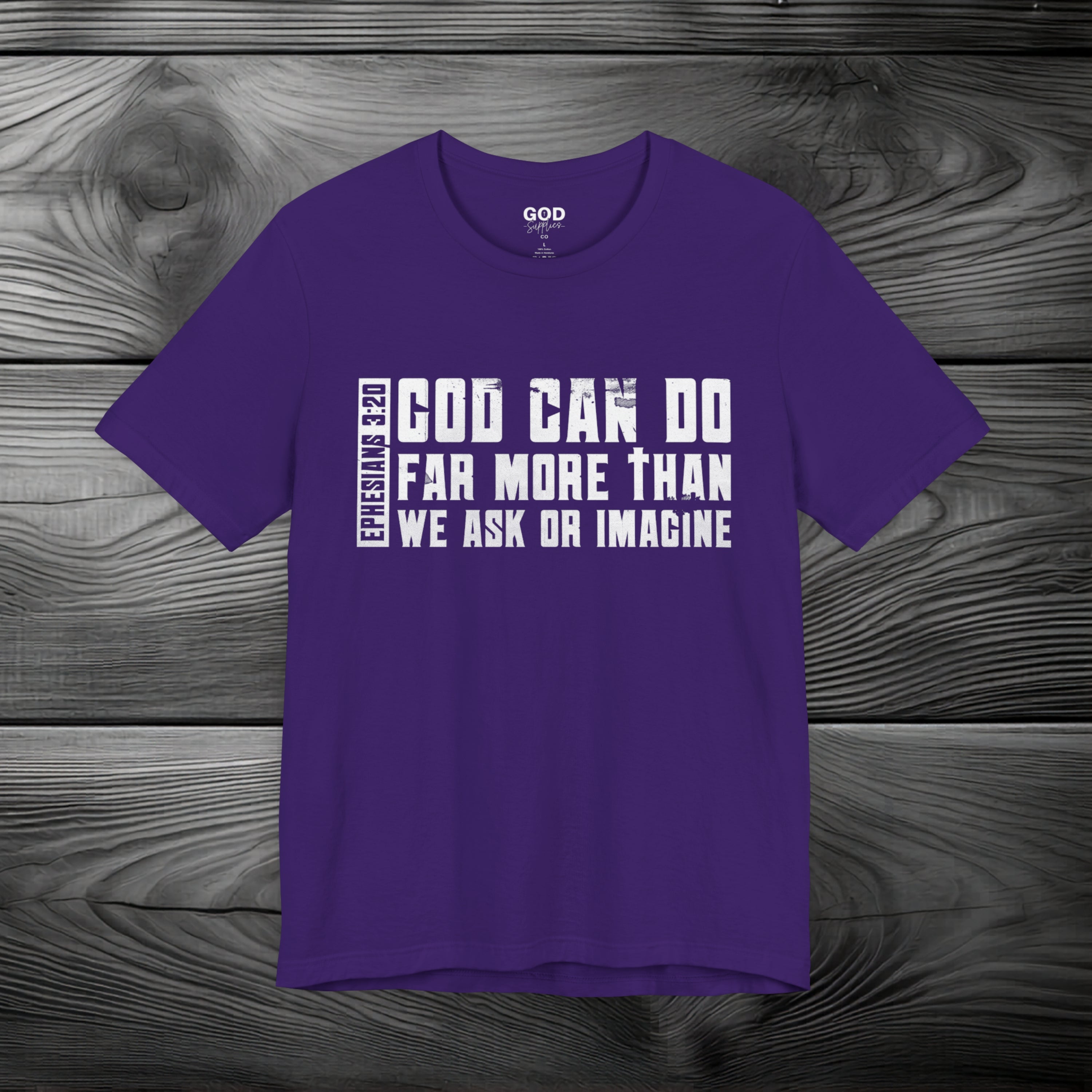 God Can Do Far More than We Ask or Imagine Unisex Jersey Short Sleeve Tee