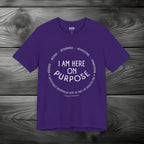 I Am Here On Purpose Unisex Jersey Short Sleeve Tee