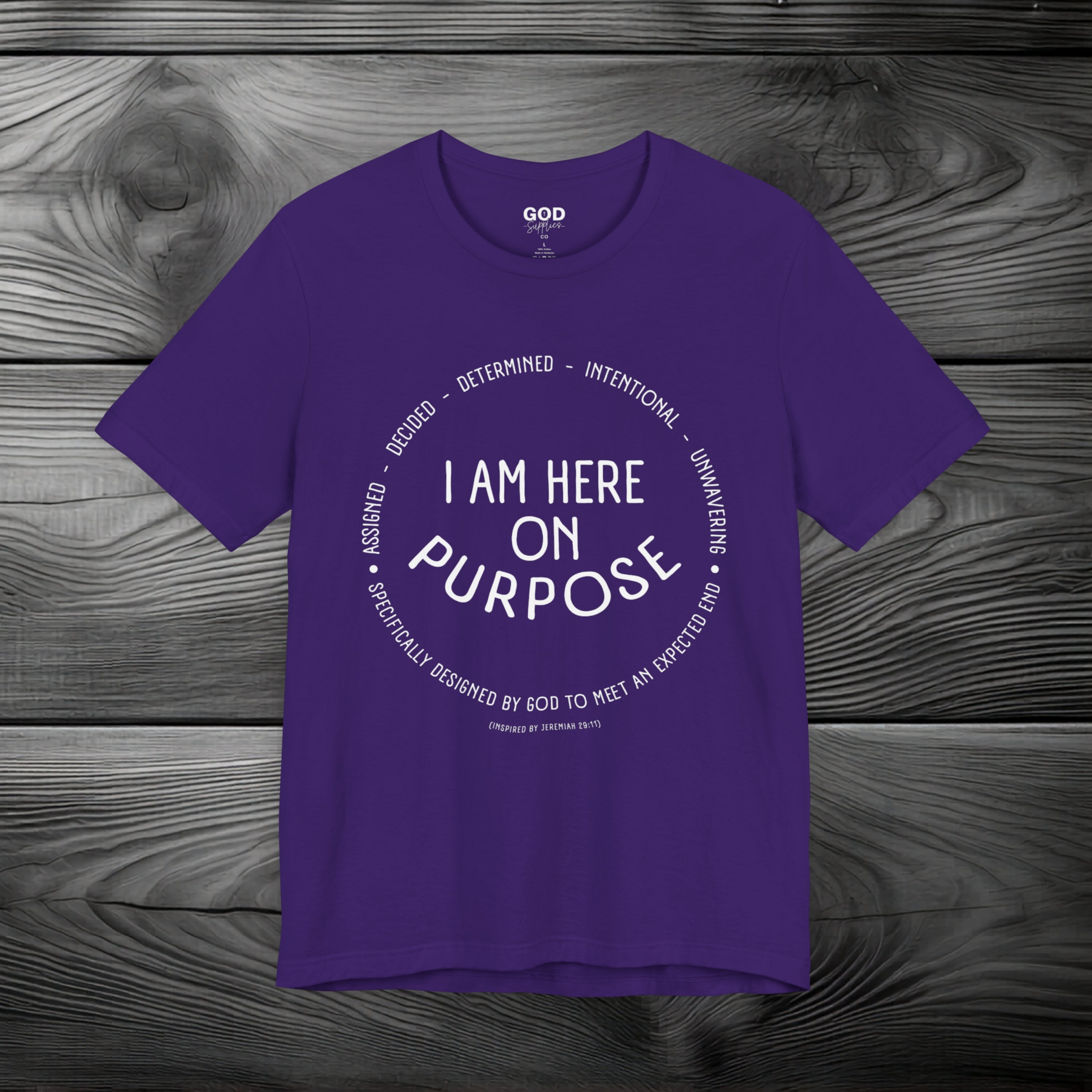 I Am Here On Purpose Unisex Jersey Short Sleeve Tee