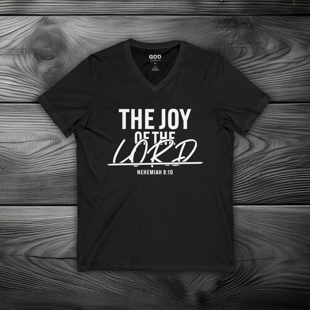 The Joy of The Lord Unisex Jersey Short Sleeve V-Neck Tee