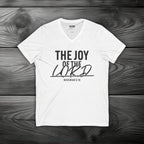 The Joy of The Lord Unisex Jersey Short Sleeve V-Neck Tee