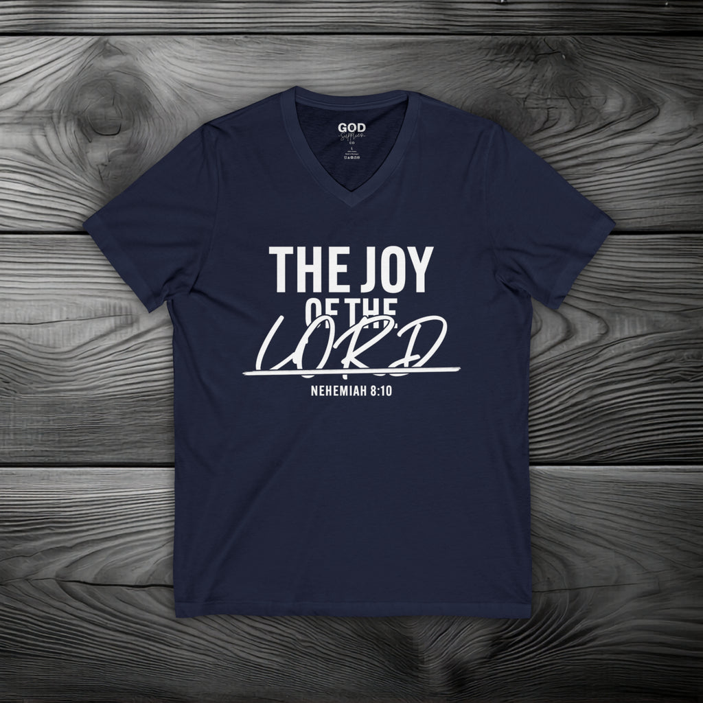 The Joy of The Lord Unisex Jersey Short Sleeve V-Neck Tee