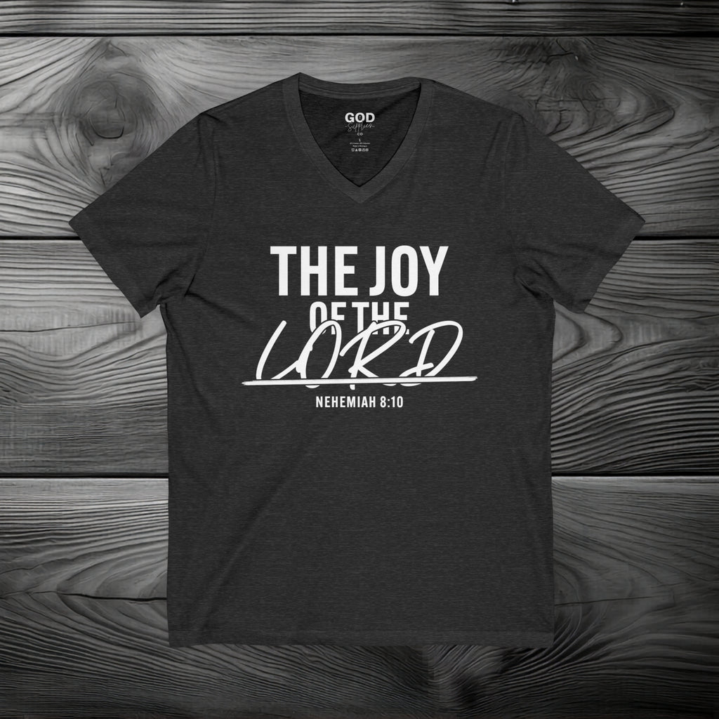 The Joy of The Lord Unisex Jersey Short Sleeve V-Neck Tee