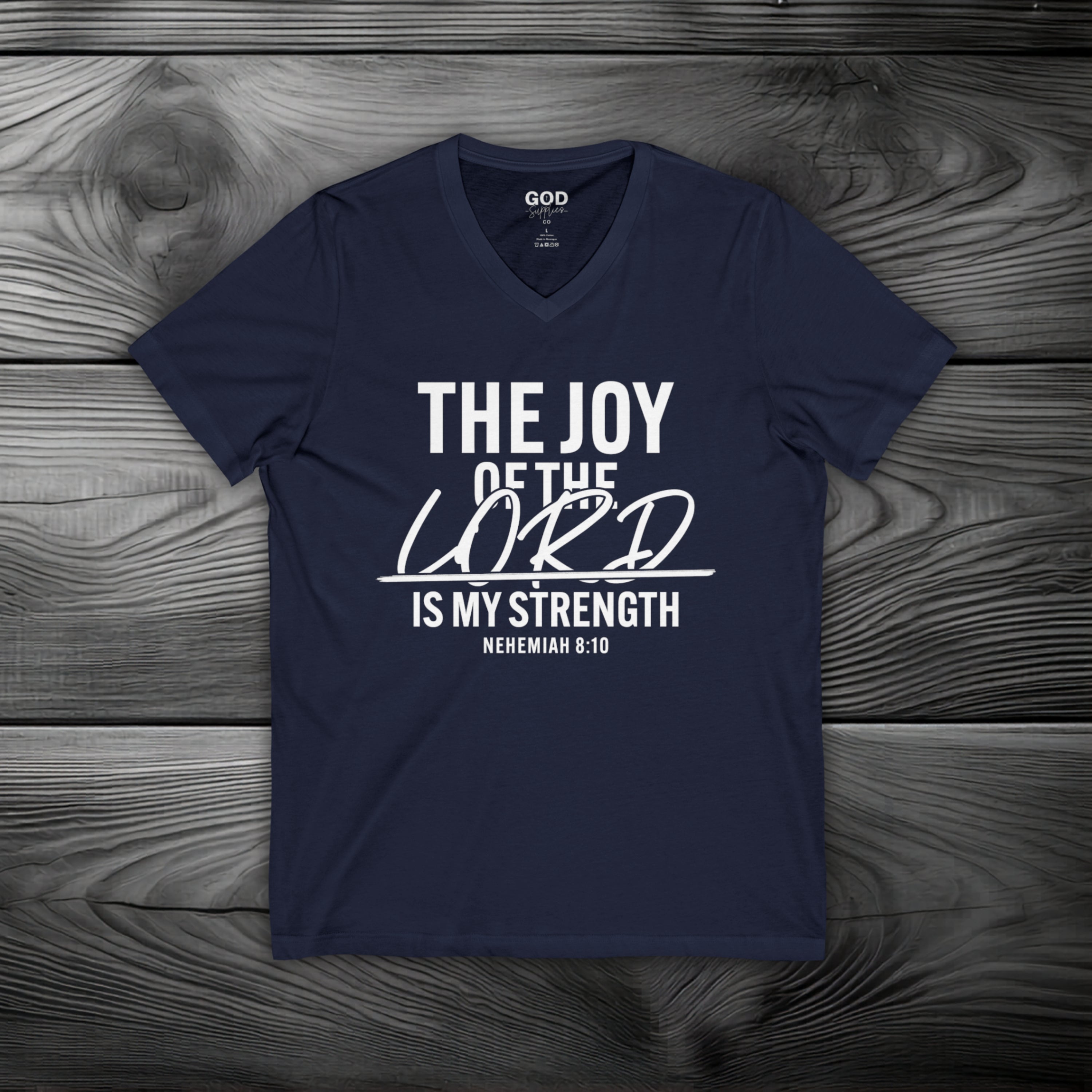 The Joy of The Lord is My Strength Unisex Jersey Short Sleeve V-Neck Tee