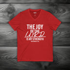 The Joy of The Lord is My Strength Unisex Jersey Short Sleeve V-Neck Tee