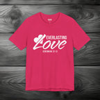 Everlasting Love Unisex Jersey Short Sleeve Tee