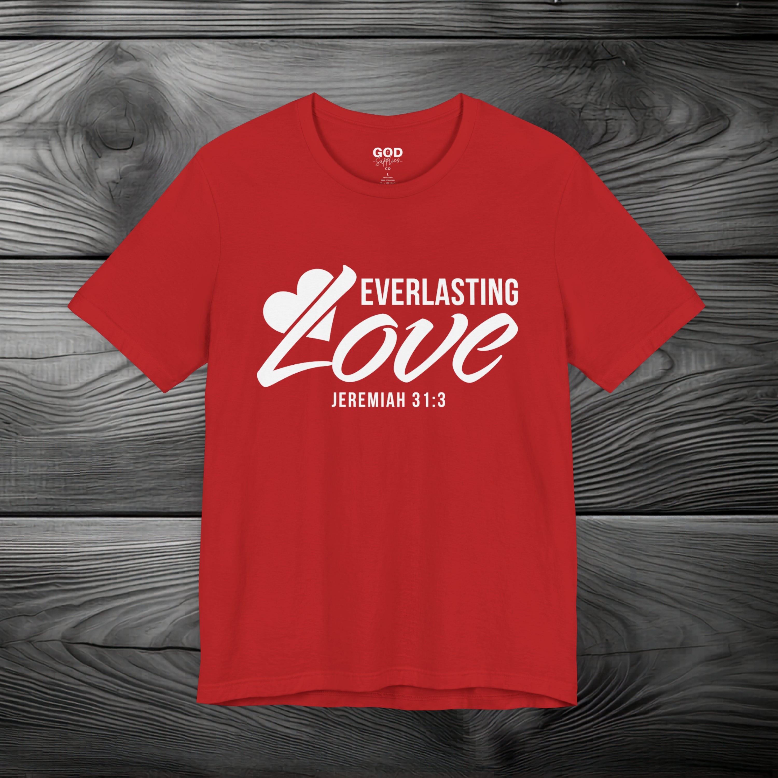 Everlasting Love Unisex Jersey Short Sleeve Tee