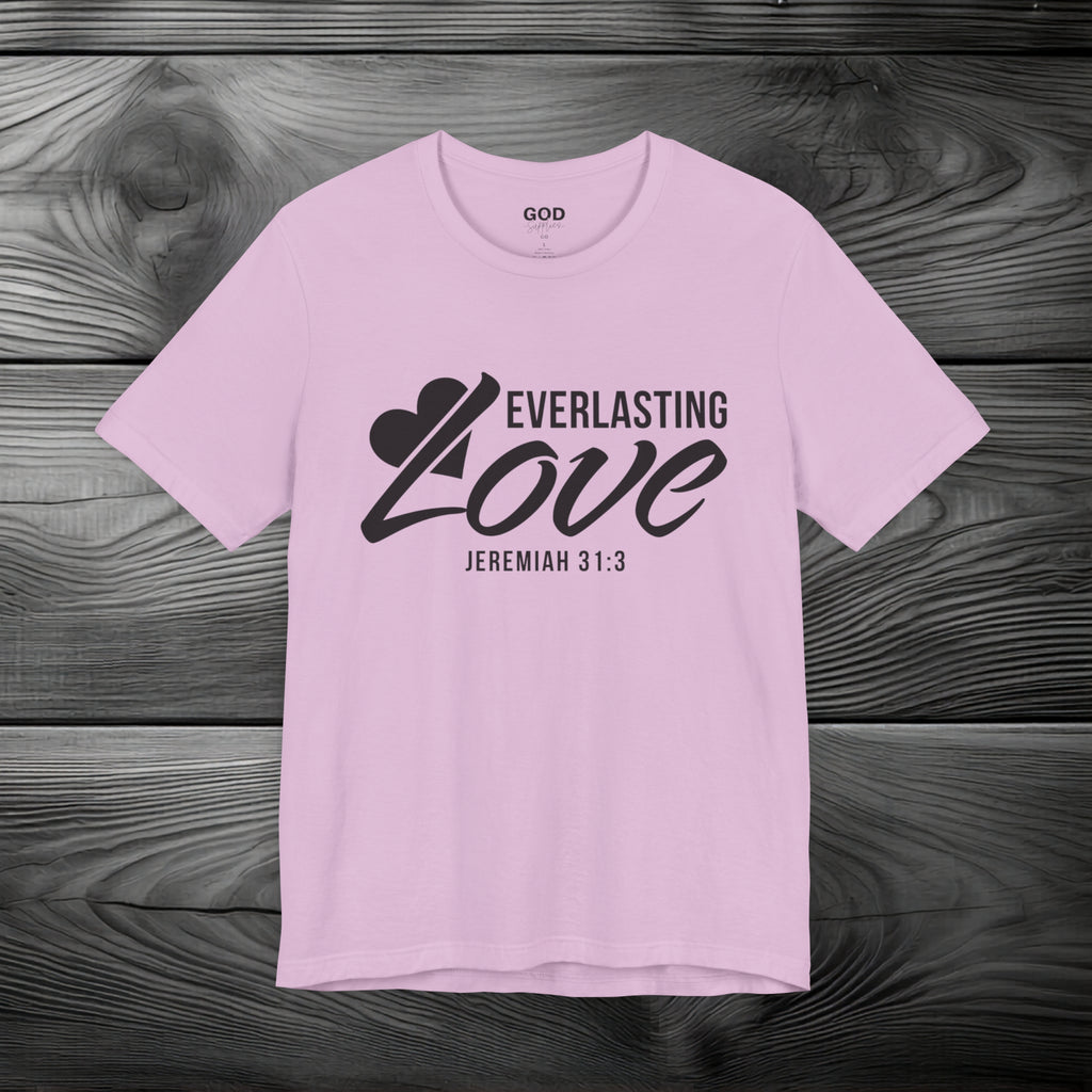 Everlasting Love Unisex Jersey Short Sleeve Tee