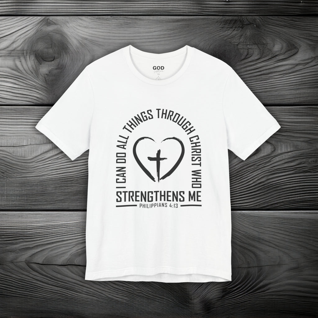 I Can Do All Things Through Christ Unisex Jersey Short Sleeve Tee