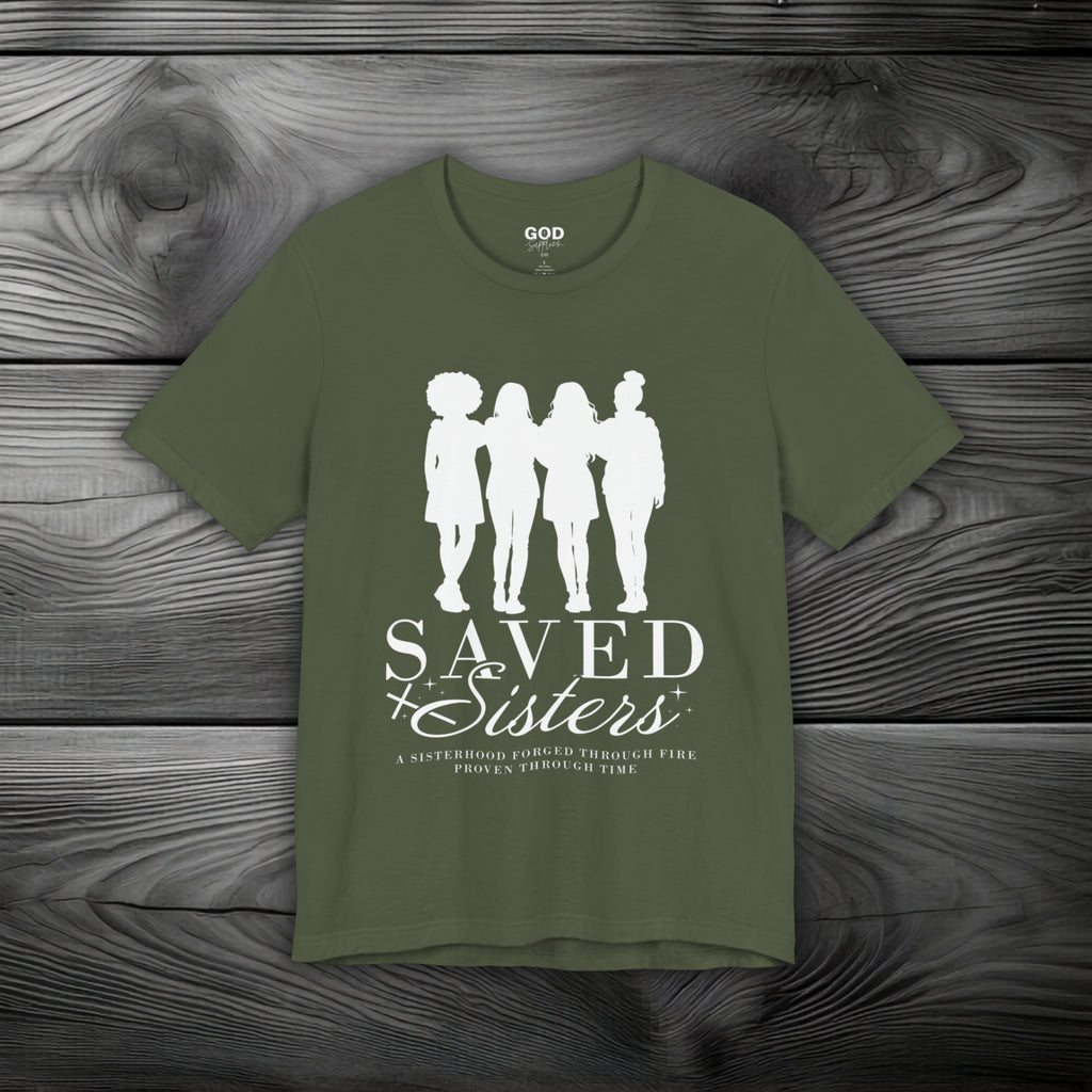 Saved Sisters Unisex Jersey Short Sleeve Tee