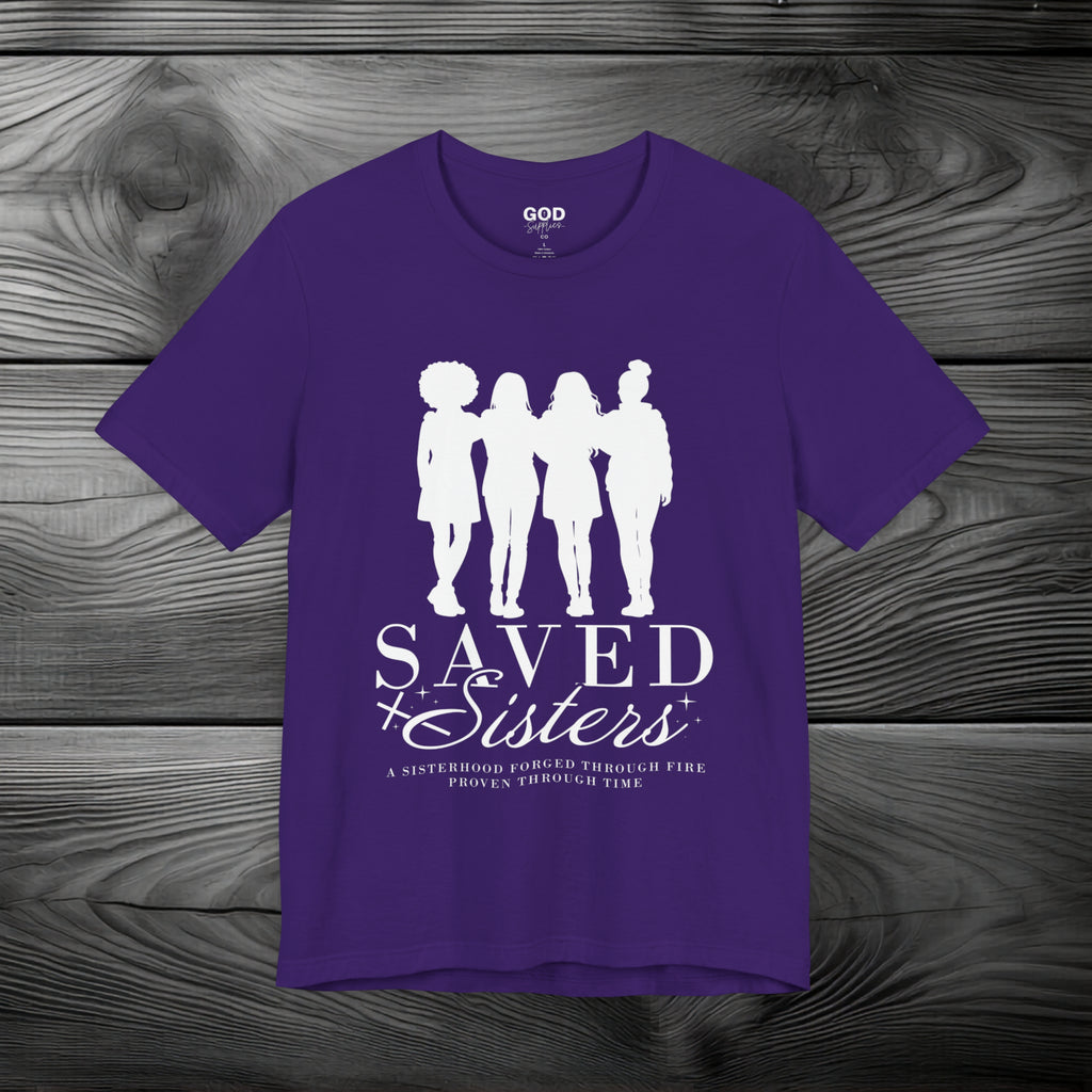 Saved Sisters Unisex Jersey Short Sleeve Tee