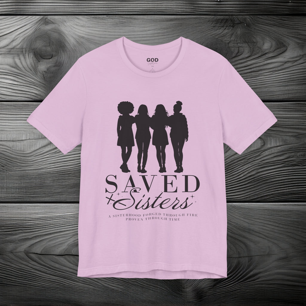 Saved Sisters Unisex Jersey Short Sleeve Tee