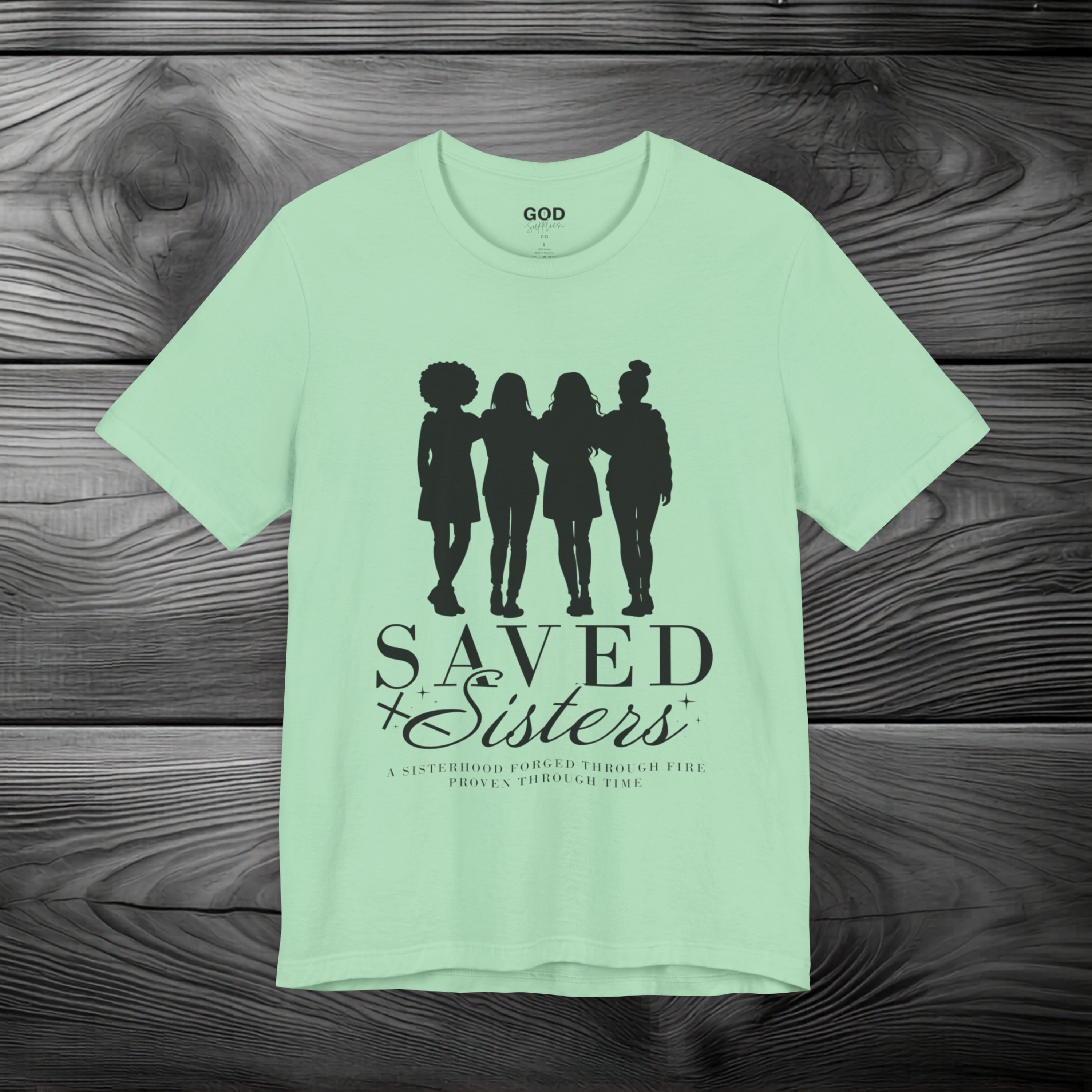 Saved Sisters Unisex Jersey Short Sleeve Tee