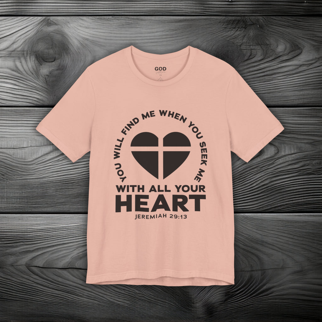 Seek & You Will Find GOD Unisex Jersey Short Sleeve Tee