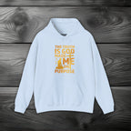 The Truth Is God Made Me On Purpose Pullover Hoodie