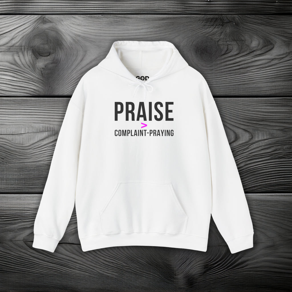 Praise > Complaint-Praying Pullover Hoodie
